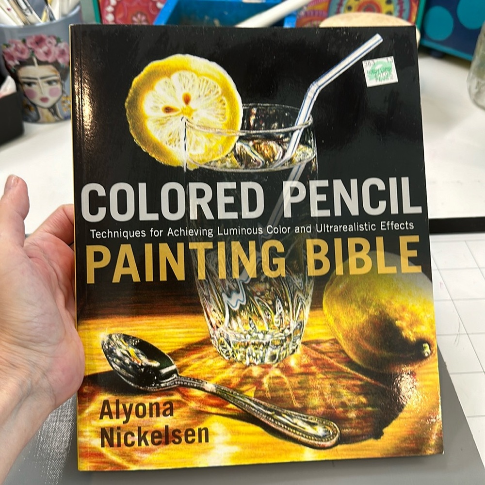 Colored Pencil Painting Bible by Alyona Nickelsen